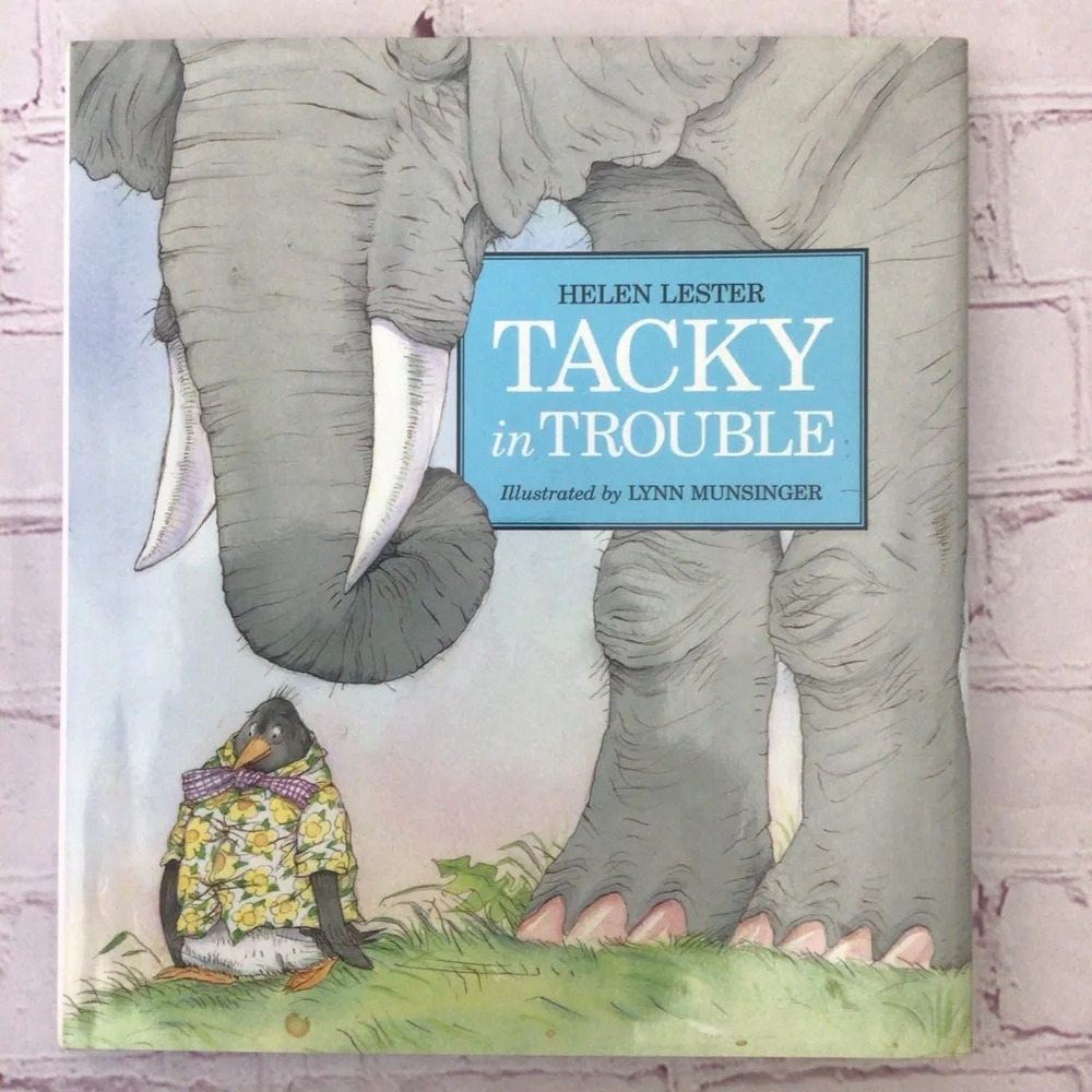 Tacky in Trouble by Helen Lester Hardcover Book